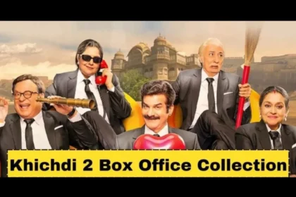 Khichdi 2 Box Office Collection