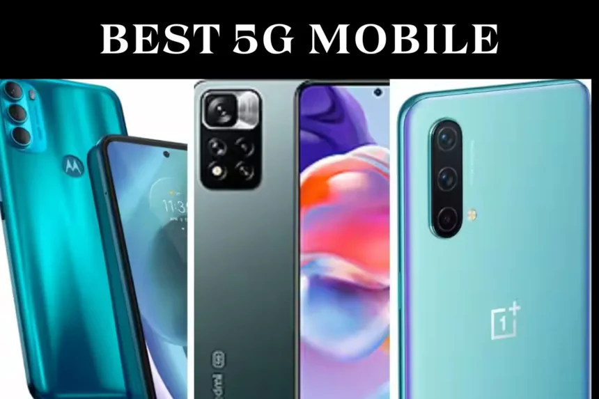 Best 5G Mobile