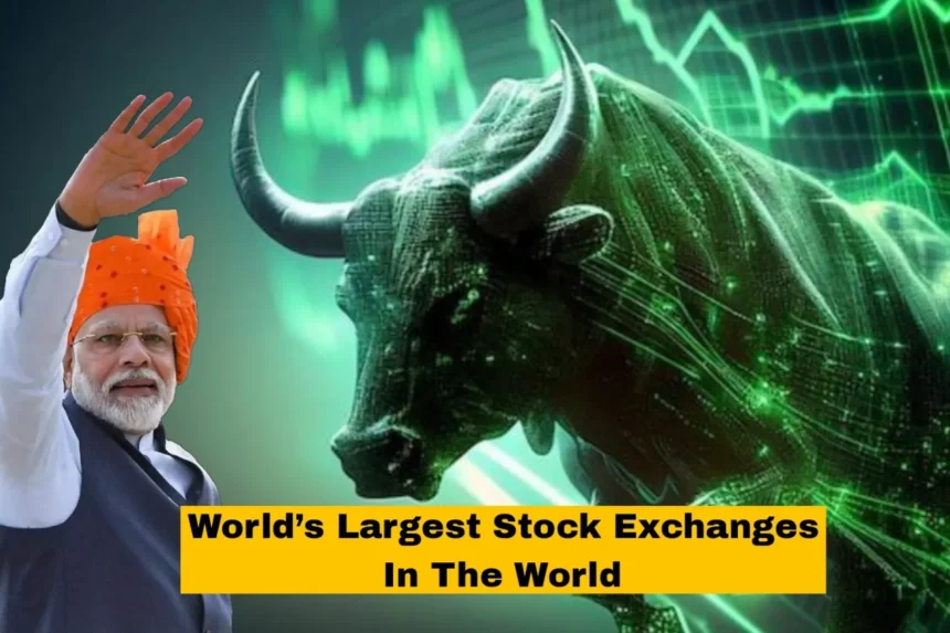 World's Largest Stock Exchanges  